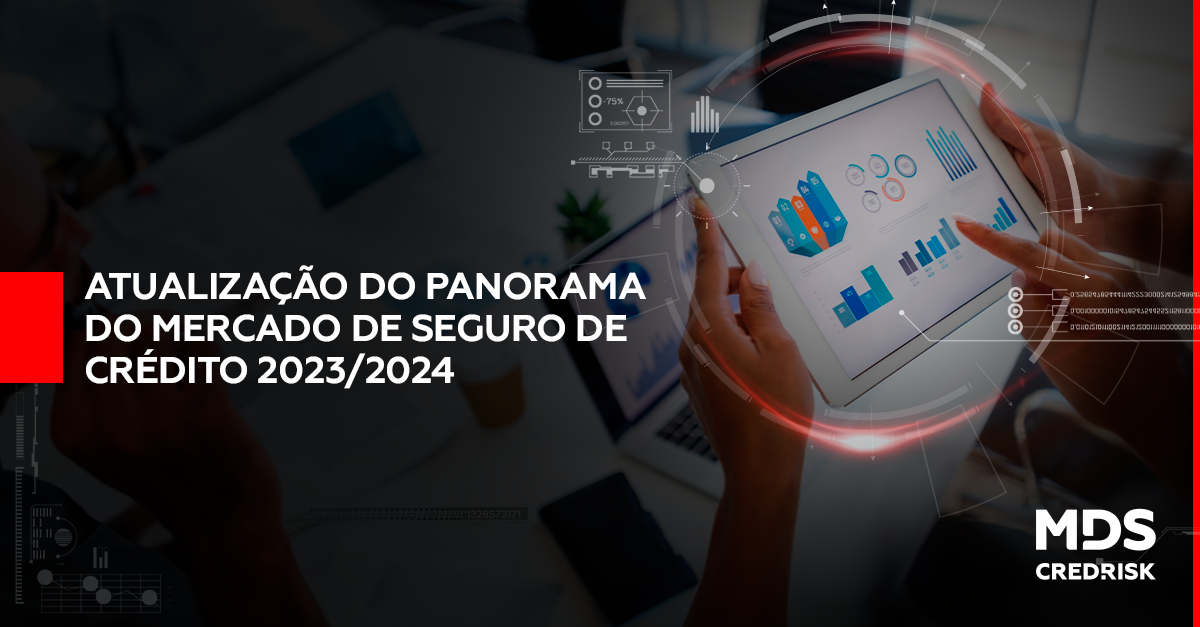 Atualização do panorama do mercado de Seguro de crédito 2023/2024